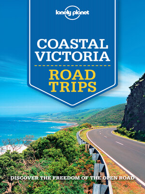 cover image of Lonely Planet Coastal Victoria Road Trips